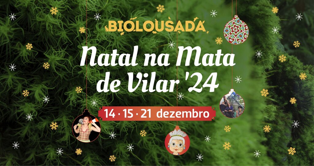 BioLousada - Natal na Mata de Vilar