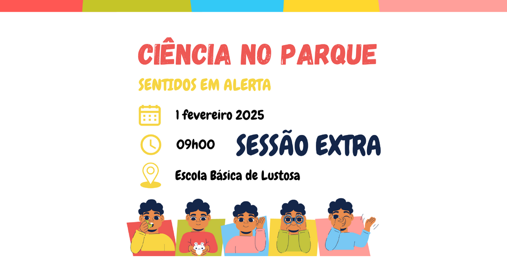 Ciência no Parque - Sentidos em Alerta