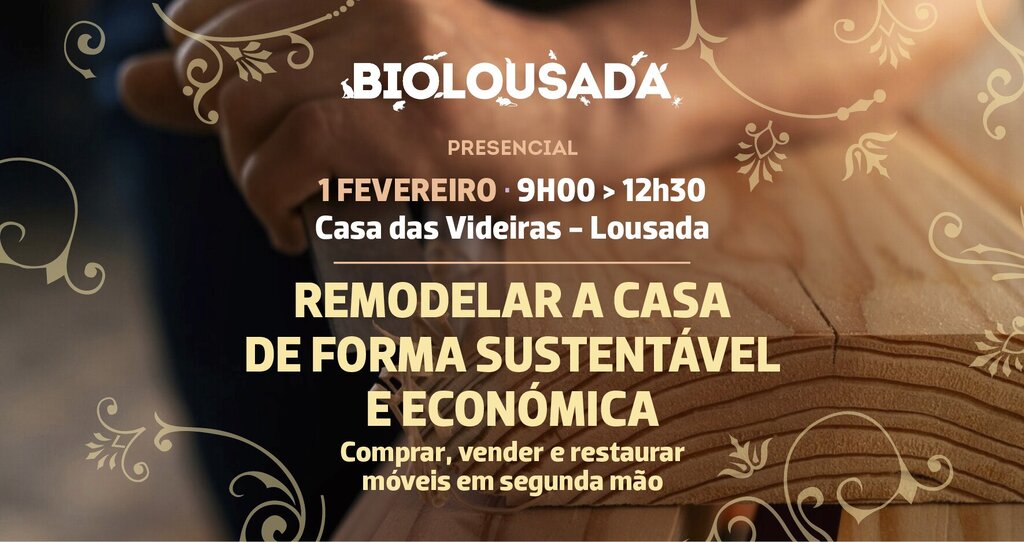 BioLousada - Remodelar a casa de forma sustentável e económica