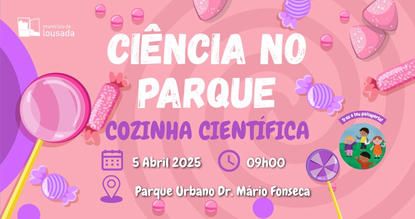 Ciência no Parque - Cozinha Científica