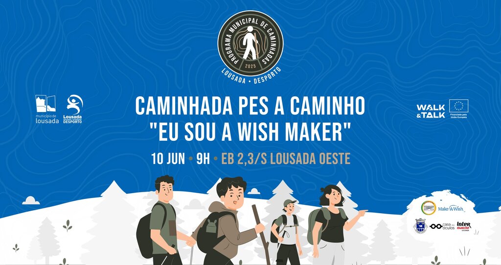 Caminhada PES a caminho "Eu sou a Wish Maker"
