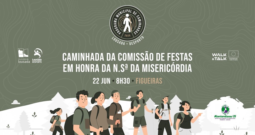 Caminhada da Comissão de Festas em Honra da Nossa Senhora da Misericórdia