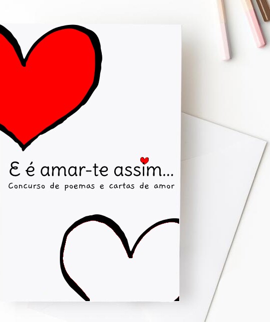 E é amar-te assim... Dia dos Namorados