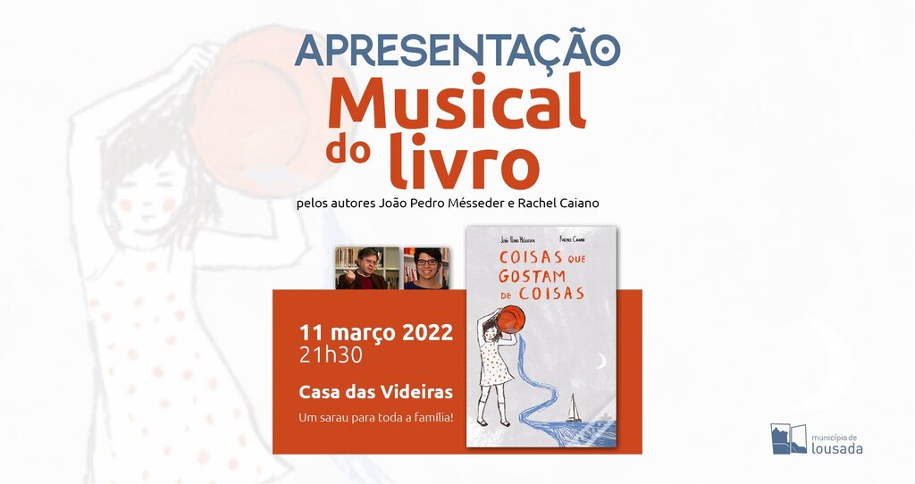 "Coisas que Gostam de Coisas" - Apresentação Musical do Livro