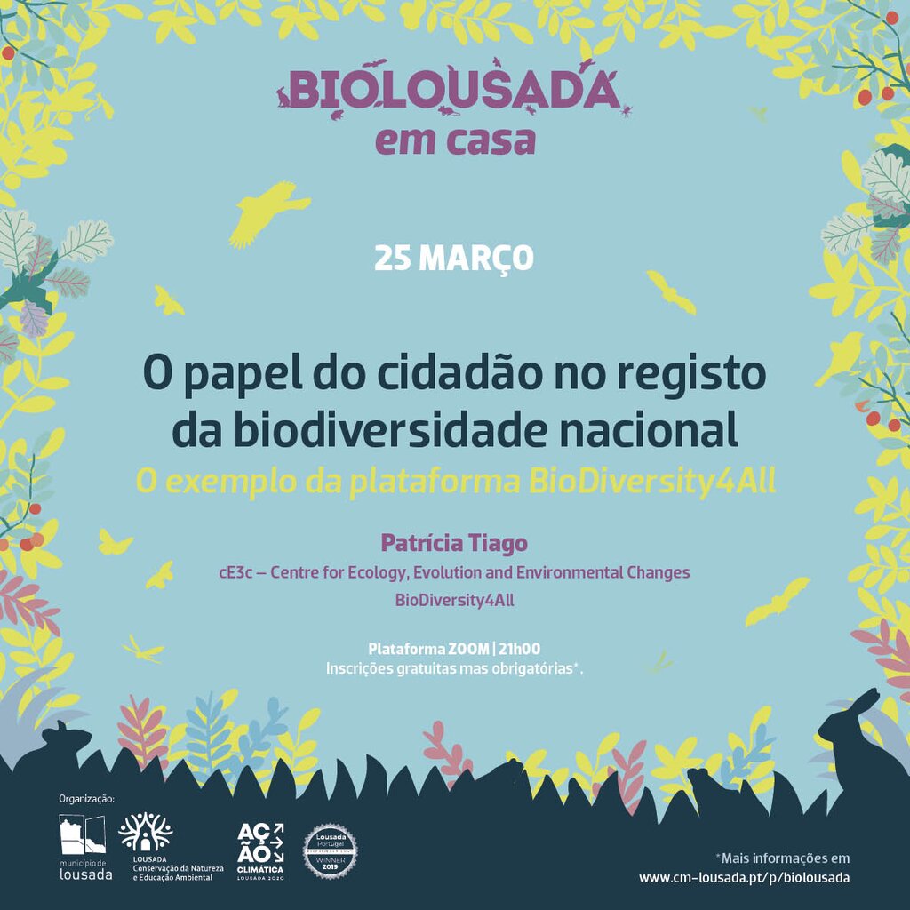 BioLousada... Em Casa - O Papel do cidadão no registo da biodiversidade nacional