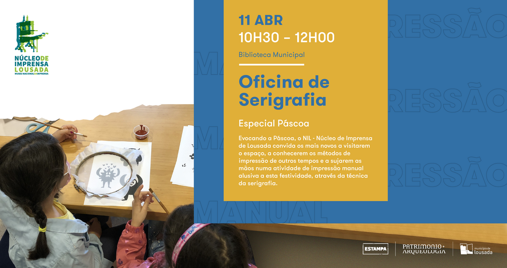 Oficina de Serigrafia - Especial Páscoa