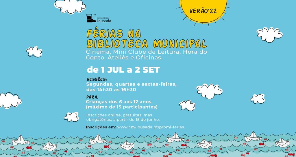 Férias de Verão na Biblioteca Municipal de Lousada