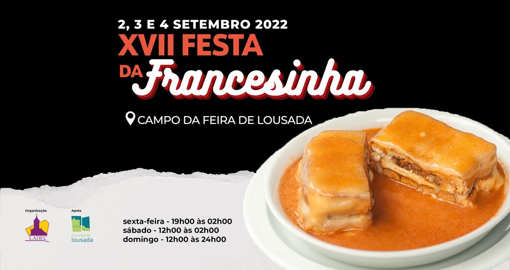 XVII Festa da Francesinha de Lousada