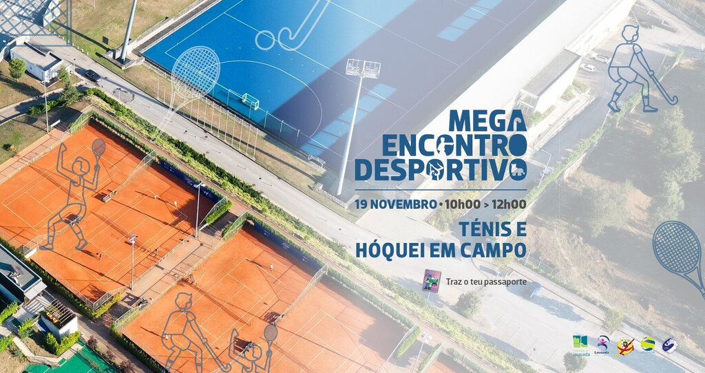 Mega Encontro Desportivo Ténis e Hóquei em Campo