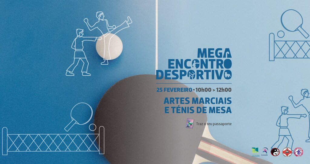 Mega Encontro Desportivo Artes Marciais e Ténis de Mesa
