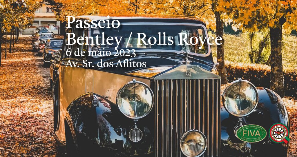 Passeio Bentley / Rolls Royce