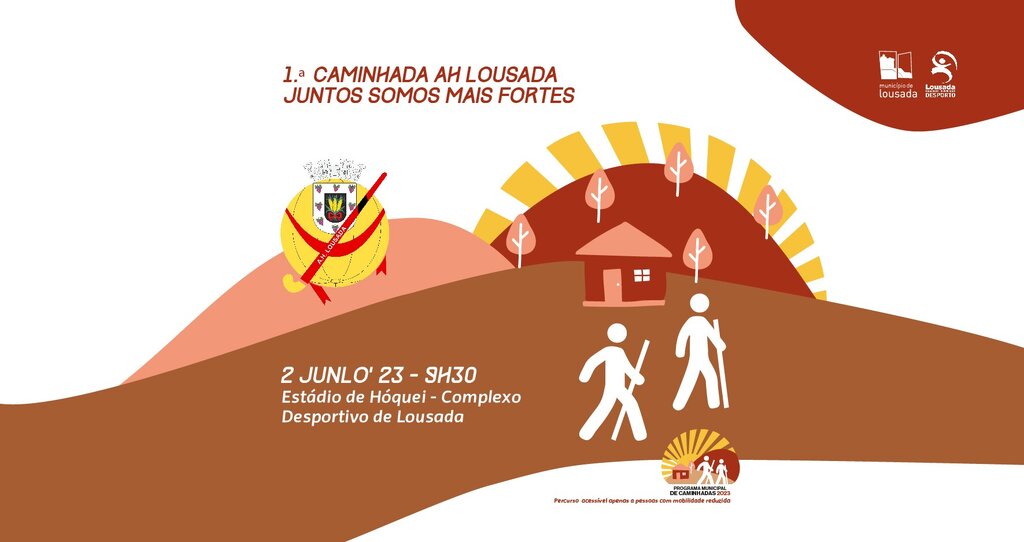 1ª Caminhada AH Lousada - Juntos Somos Mais Fortes