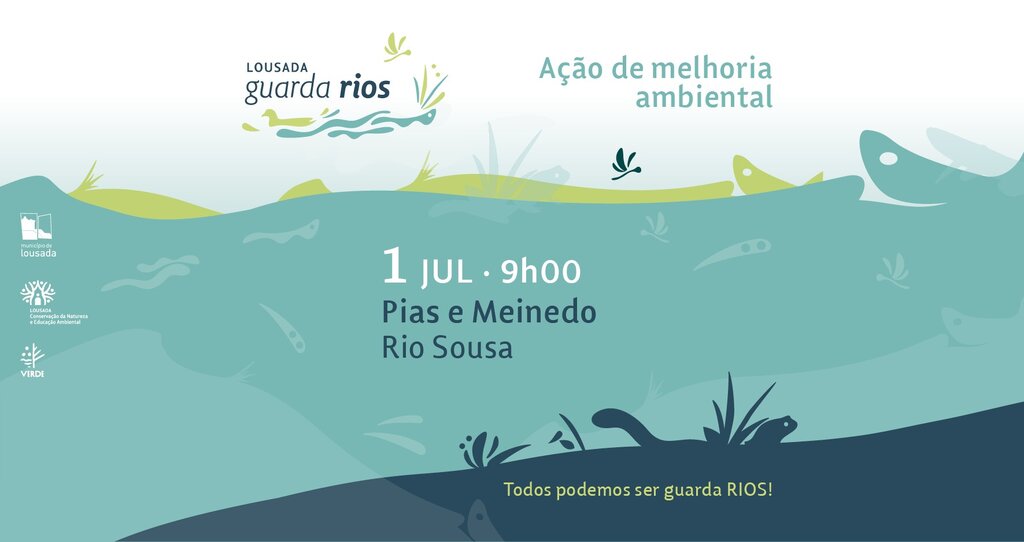 Lousada Guarda Rios - Ação de Melhoria Ambiental