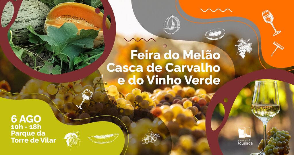 Feira do Melão Casca de Carvalho e do Vinho Verde
