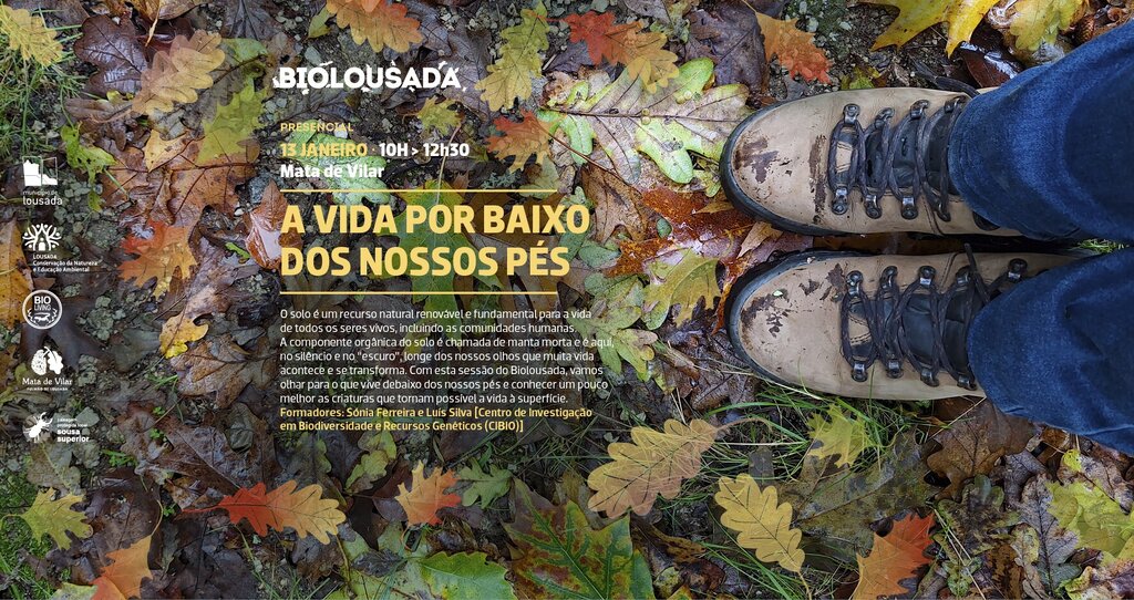 BioLousada - A vida por baixo dos nossos pés