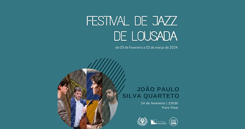 João Paulo Silva Quarteto - Festival de Jazz de Lousada