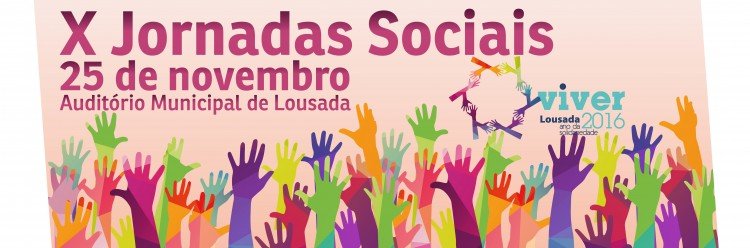 “Mais Solidariedade. Melhor sociedade”