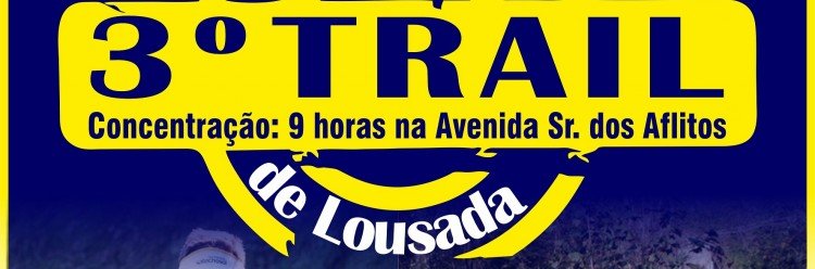 Por trilhos de Lousada em trail, mini trail e caminhada