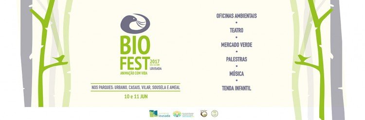 Biofest dias 10 e 11 de junho em Lousada