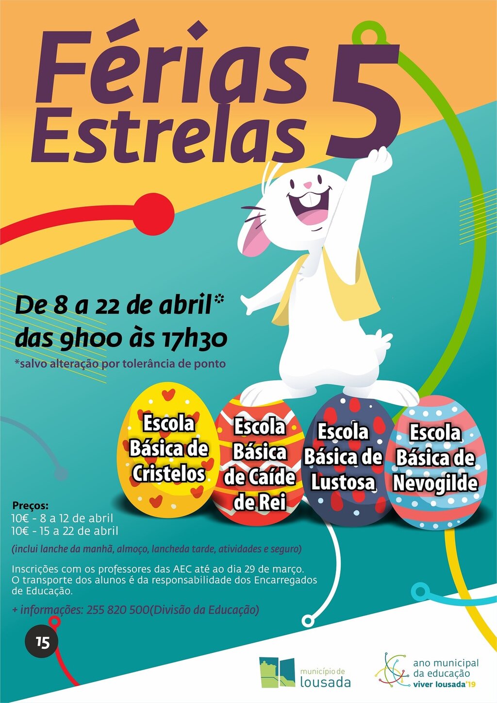 Inscrições abertas para as Férias 5 estrelas 