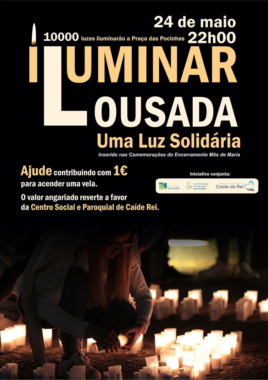 Iluminar Lousada – Uma luz solidária para o CSP Caíde de Rei