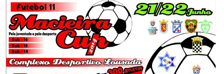 Macieira Cup no sábado e domingo em Lousada