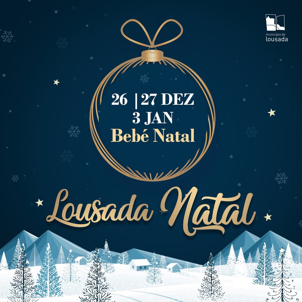 Lousada Bebé Natal nos dias 26 e 27 de dezembro e 3 de janeiro