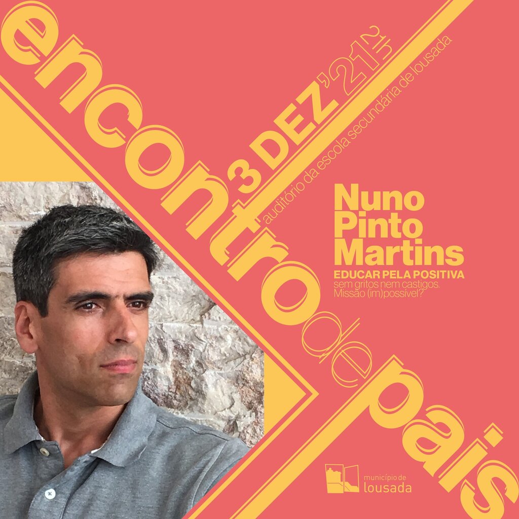 Encontro de Pais com Nuno Pinto Martins