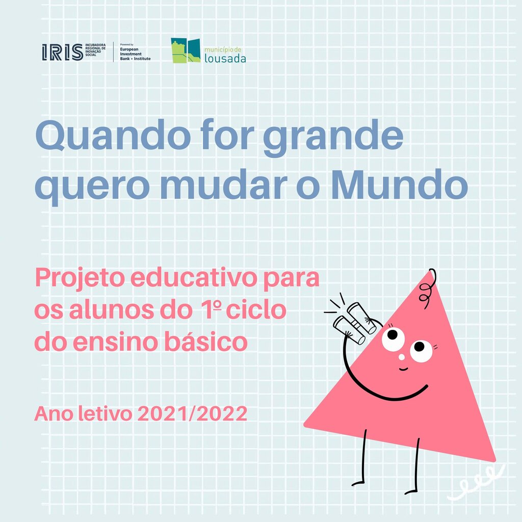 Quando eu for grande quero mudar o mundo