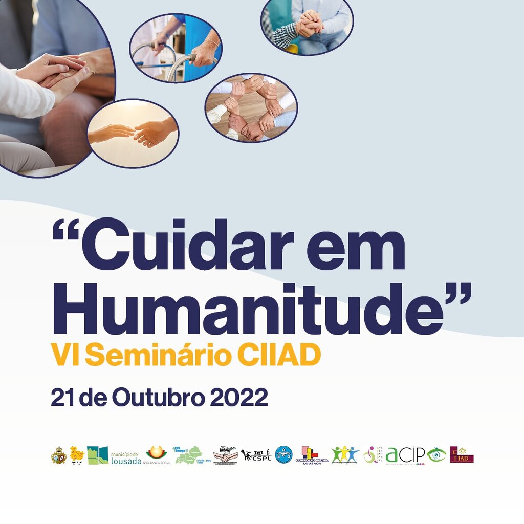 Seminário da CIIAD sobre Cuidar em Humanitude