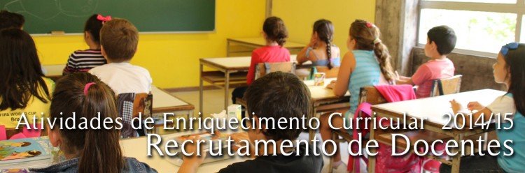 Atividades de Enriquecimento Curricular - 2014/15 – Recrutamento de Docentes