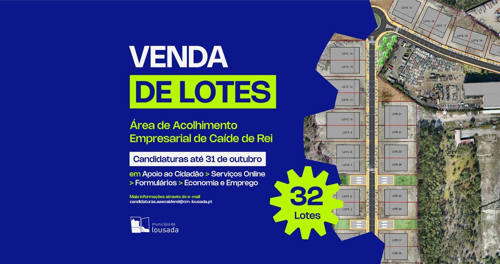Concurso público para alienação de Lotes de Terreno na AAE  de Caíde de Rei - Prazo Prorrogado at...