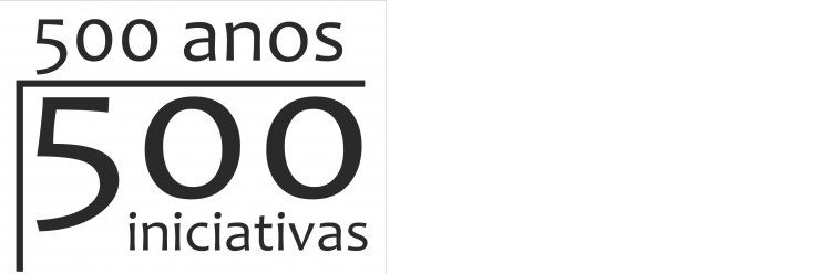 500 anos 500 iniciativas