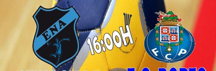 Andebol com ENA e FC Porto