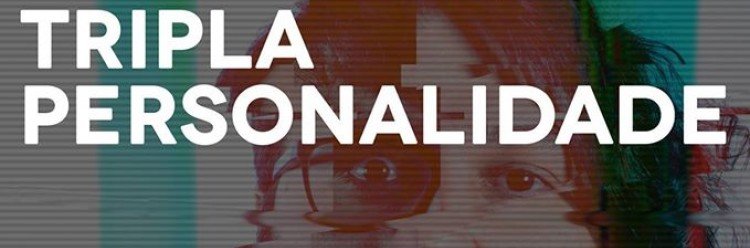 “Tripla Personalidade” no Auditório Municipal