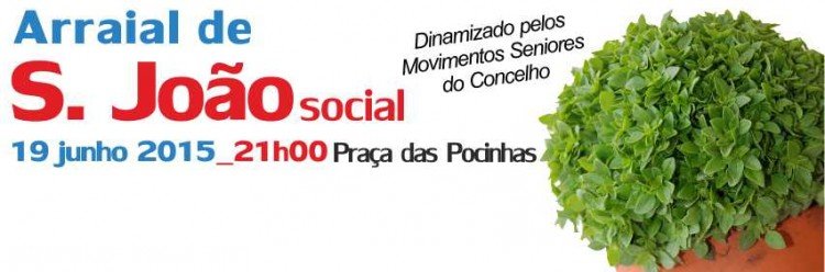 S. João Social na Praça das Pocinhas