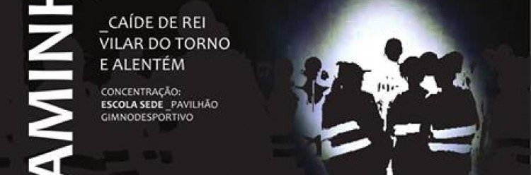 Caminhada Noturna no dia 25 de junho