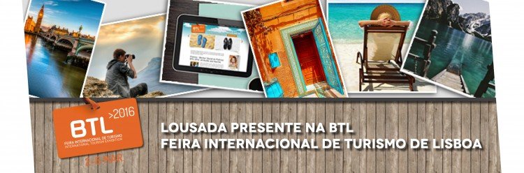 Lousada na Feira Internacional de Turismo de 2 a 6 de março
